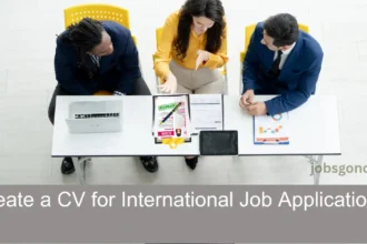 How to Create a CV for International Job Applications